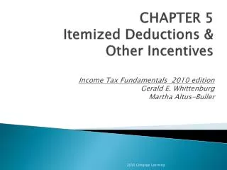 CHAPTER 5 Itemized Deductions &amp; Other Incentives