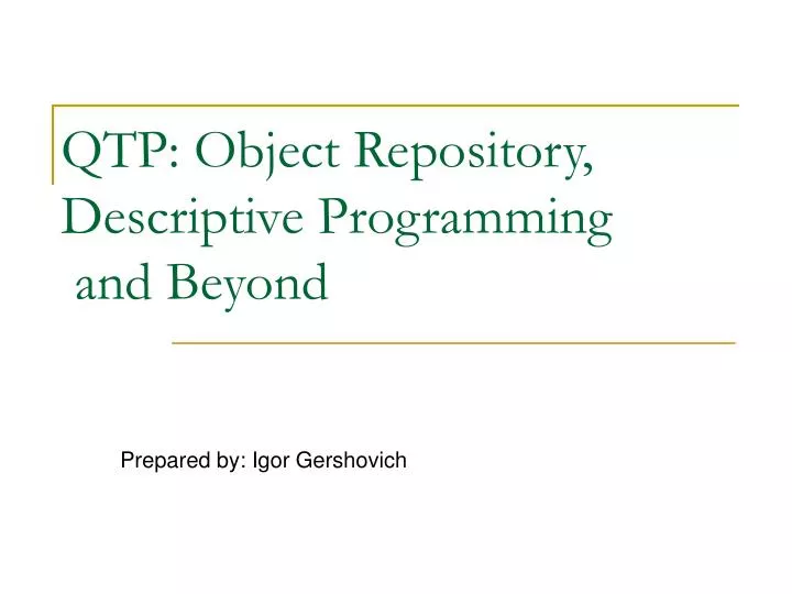 qtp object repository descriptive programming and beyond