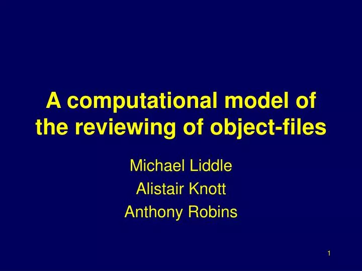 a computational model of the reviewing of object files