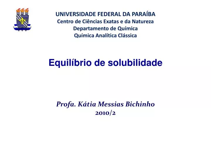 equil brio de solubilidade