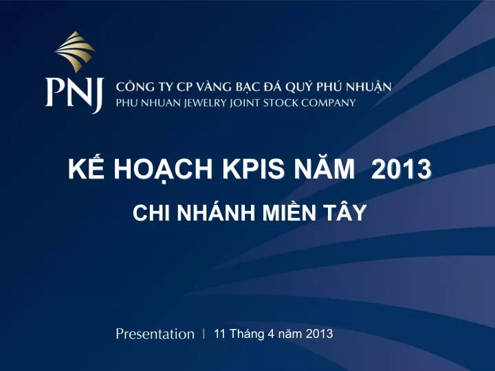 k ho ch kpis n m 2013 chi nh nh mi n t y