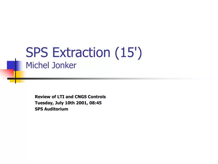 sps extraction 15 michel jonker