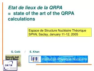 Etat de lieux de la QRPA = state of the art of the QRPA calculations