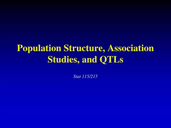 population structure association studies and qtls