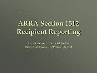 ARRA Section 1512 Recipient Reporting