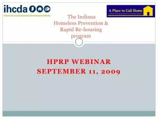 The Indiana Homeless Prevention &amp; Rapid Re-housing program