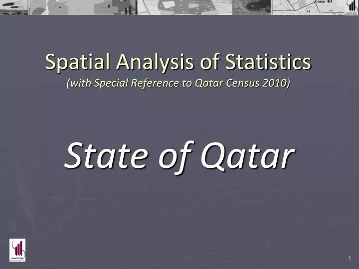 spatial analysis of statistics with special reference to qatar census 2010