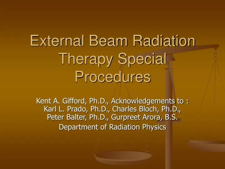 external beam radiation therapy special procedures