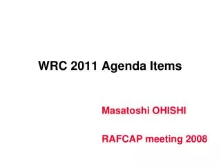 WRC 2011 Agenda Items