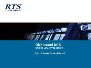 QNX based DCS Unique Value Proposition