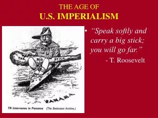 THE AGE OF U.S. IMPERIALISM