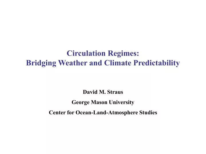 circulation regimes bridging weather and climate predictability