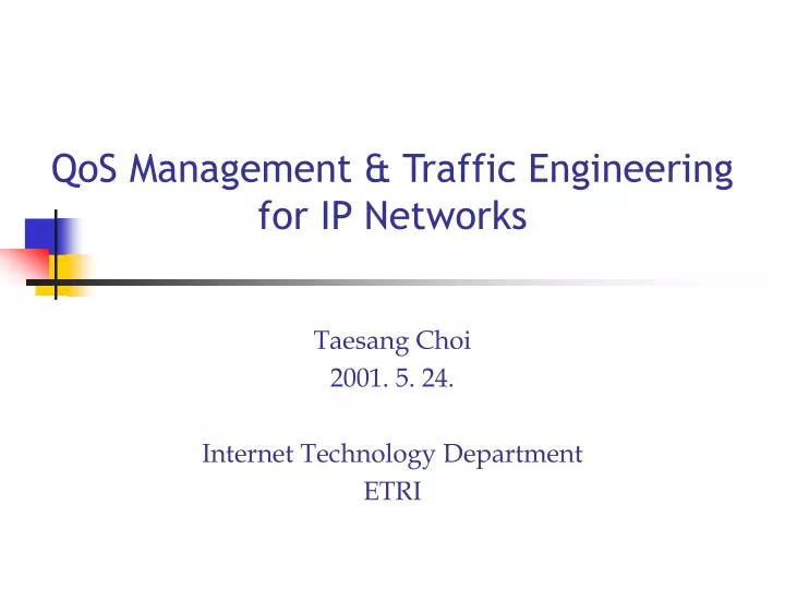 qos management traffic engineering for ip networks