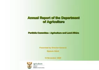 Annual Report of the Department of Agriculture Portfolio Committee : Agriculture and Land Affairs