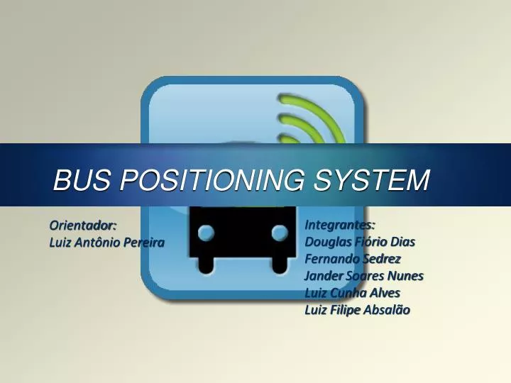 bus positioning system