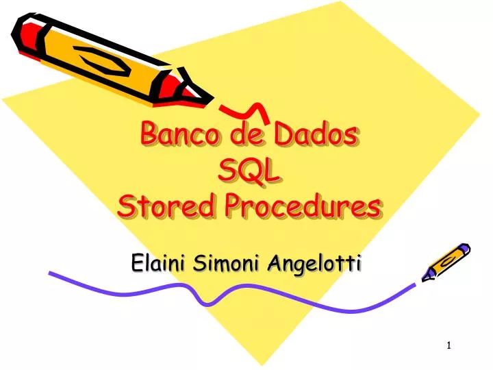 banco de dados sql stored procedures