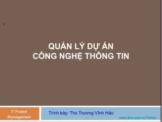 qu n l d n c ng ngh th ng tin