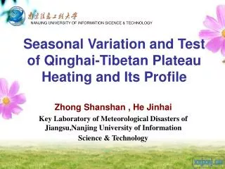Seasonal Variation and Test of Qinghai-Tibetan Plateau Heating and Its Profile