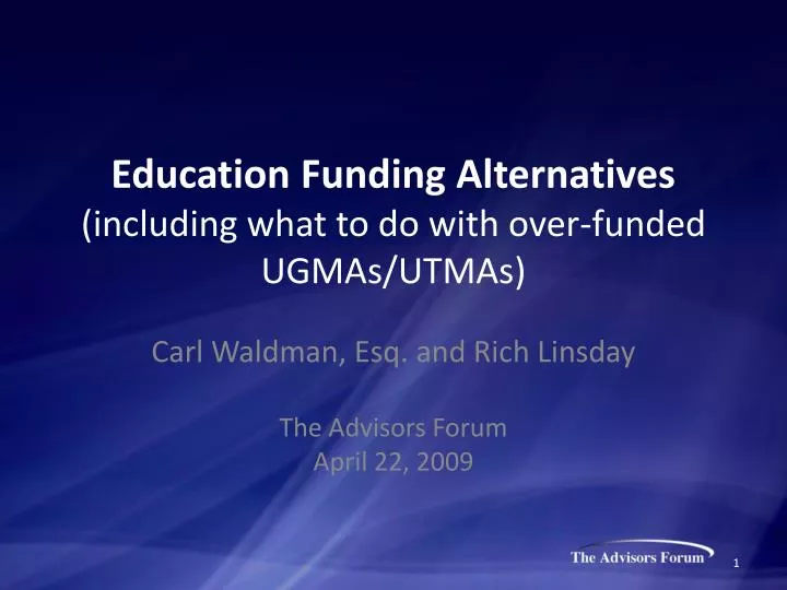 education funding alternatives including what to do with over funded ugmas utmas