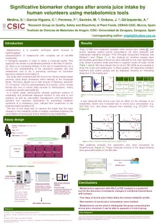 Metabolomics is a powerful technique which focuses in highthroughput