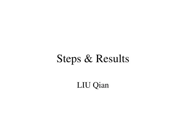 steps results