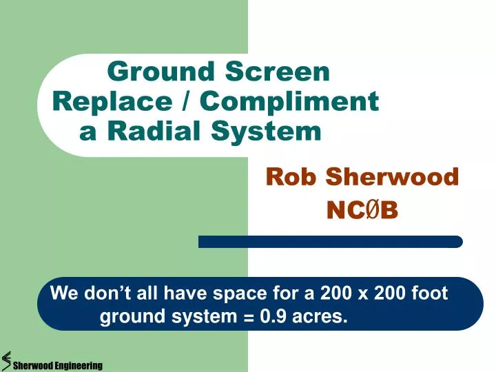 ground screen replace compliment a radial system