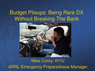 Budget Pileups: Being Rare DX Without Breaking The Bank