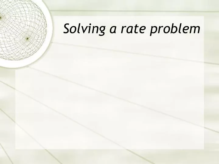 solving a rate problem