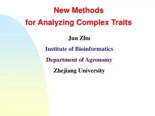 New Methods for Analyzing Complex Traits