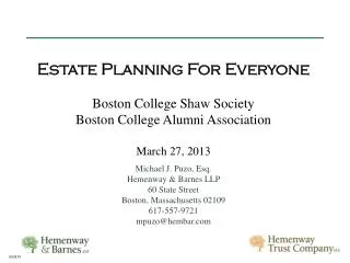 Estate Planning For Everyone Boston College Shaw Society Boston College Alumni Association