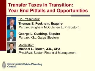 Transfer Taxes in Transition: Year End Pitfalls and Opportunities