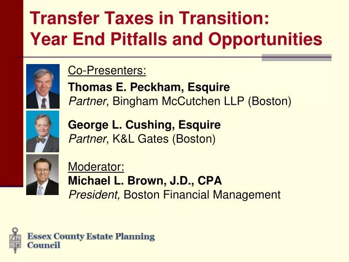 transfer taxes in transition year end pitfalls and opportunities