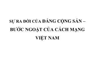 s ra i c a ng c ng s n b c ngo t c a c ch m ng vi t nam