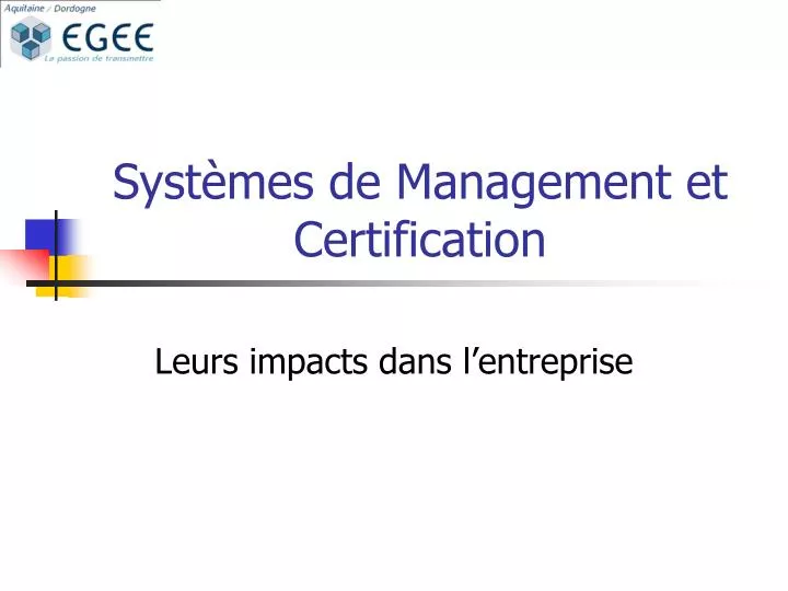 syst mes de management et certification