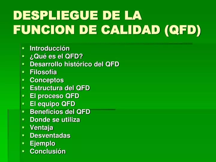 despliegue de la funcion de calidad qfd