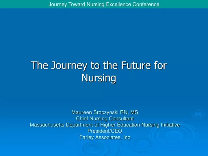 the journey to the future for nursing