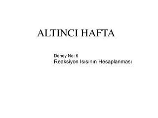 deney no 6 reaksiyon is s n n hesaplanmas