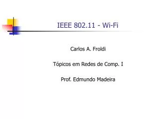 ieee 802 11 wi fi