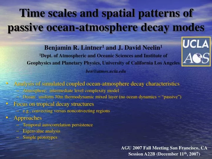 time scales and spatial patterns of passive ocean atmosphere decay modes