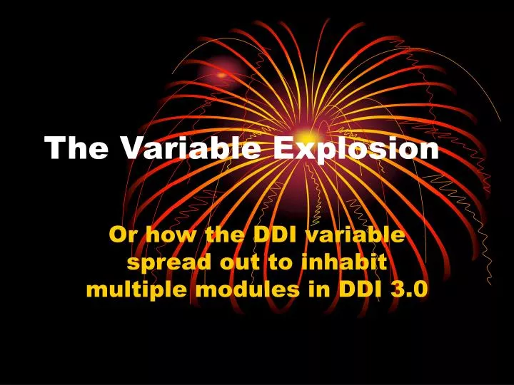 the variable explosion