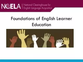 Foundations of English Learner Education