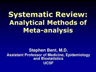 Systematic Review: Analytical Methods of Meta-analysis
