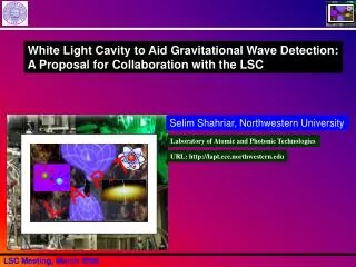 White Light Cavity to Aid Gravitational Wave Detection: A Proposal for Collaboration with the LSC