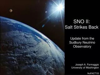 SNO II: Salt Strikes Back
