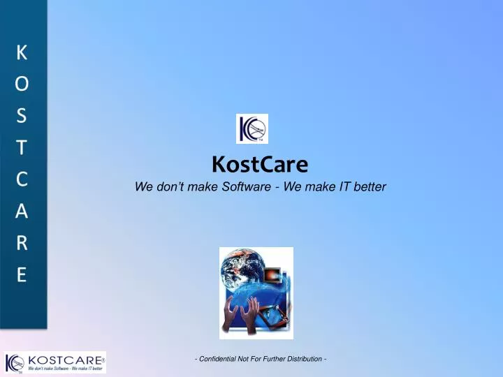 kostcare we don t make software we make it better