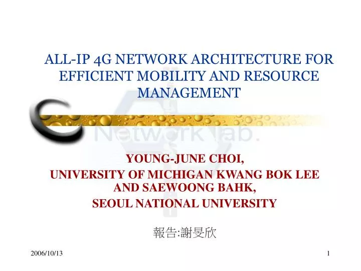 all ip 4g network architecture for efficient mobility and resource management