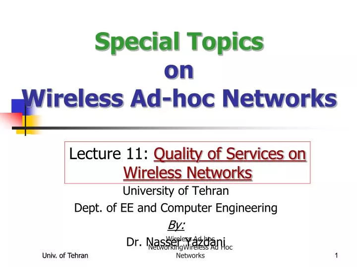 special topics on wireless ad hoc networks