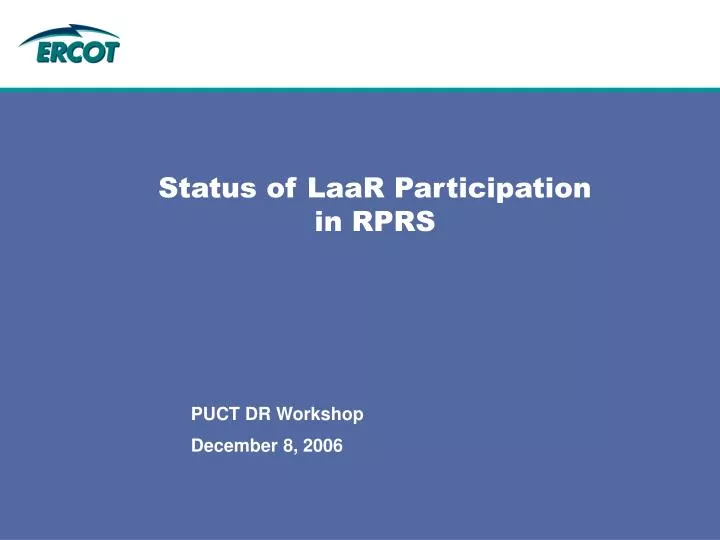status of laar participation in rprs