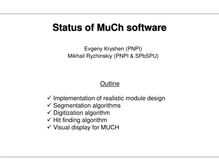 status of much software