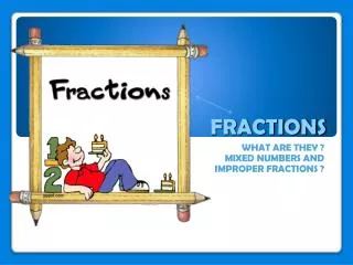 FRACTIONS